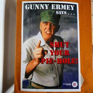 GUNNY ERMEY SAYS… Poster, 13” x 19.5”